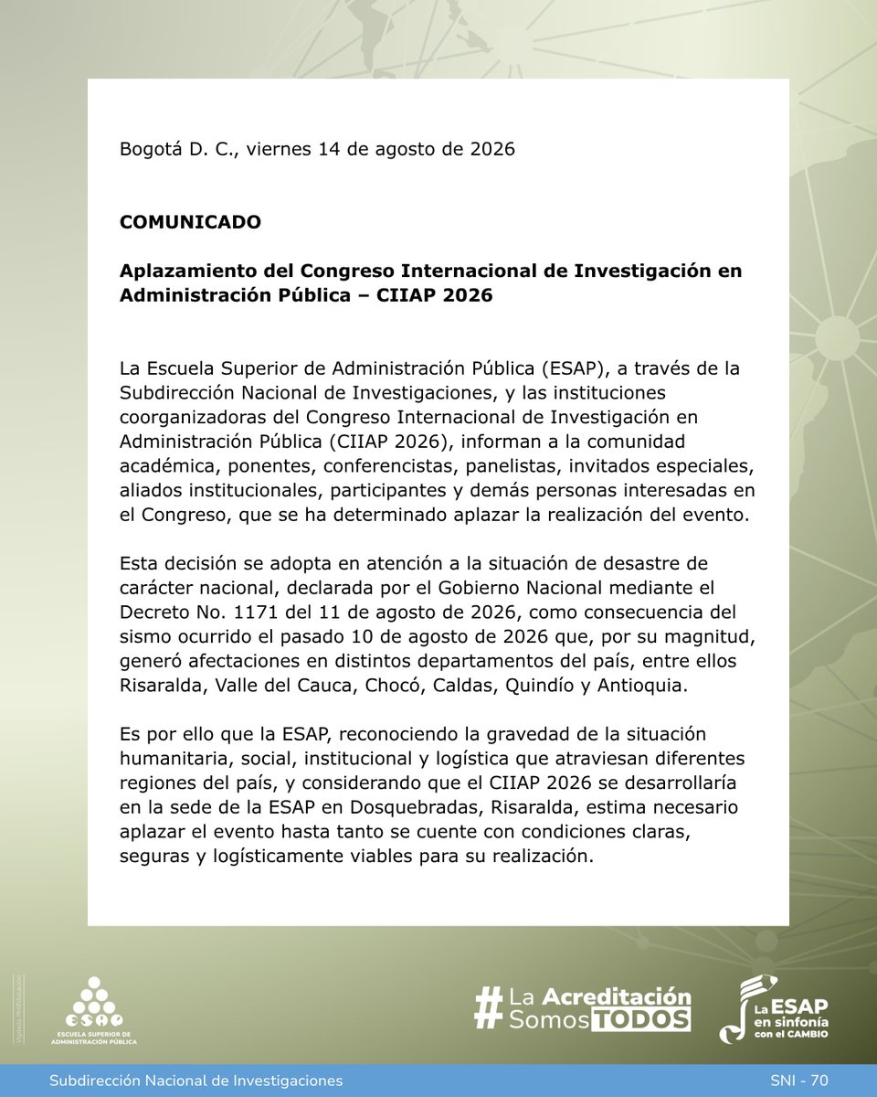 ESAPOficial's tweet photo. Nos permitimos compartir el comunicado mediante el cual la Subdirección Nacional de Investigaciones, de la Escuela Superior de Administración Pública (ESAP), y las instituciones coorganizadoras del Congreso Internacional de Investigación en Administración Pública (CIIAP 2026), informan sobre el aplazamiento del evento.