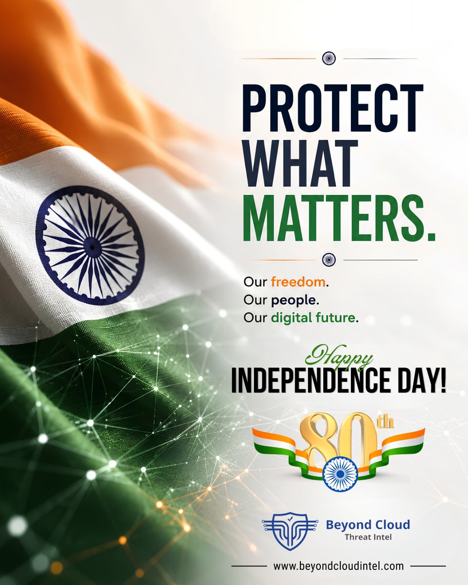 seo_beyondcloud's tweet photo. 🇮🇳 80 years of #Independence. A future worth protecting.

As India moves forward, securing our digital ecosystem is an important part of building a stronger nation.

A safer digital India. A stronger tomorrow.

#HappyIndependenceDay! 🇮🇳
Jai Hind!
...
#IndependenceDay #India80 https://t.co/ccA4QGw6UU