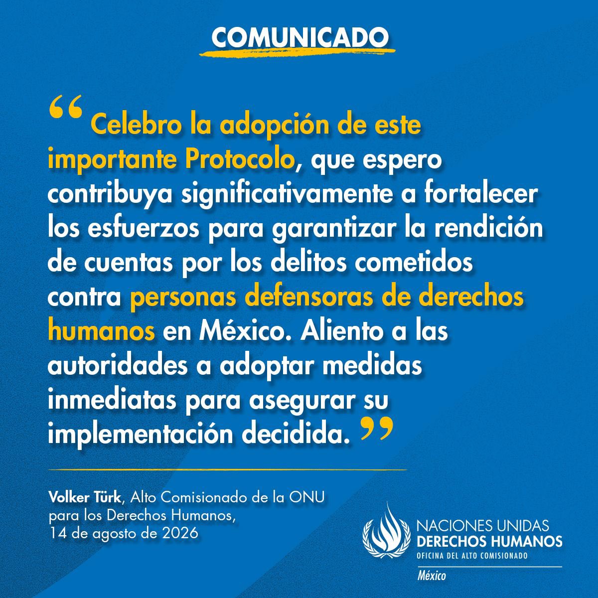 ONUDHmexico's tweet photo. #Comunicado | La ONU-DH celebra la adopción del Protocolo Homologado Especializado para investigar delitos contra #PersonasDefensoras de derechos humanos, un avance significativo para fortalecer las investigaciones y contribuir al acceso a la justicia de quienes defienden derechos.

👉🏽 https://t.co/EBYoxrJmX8