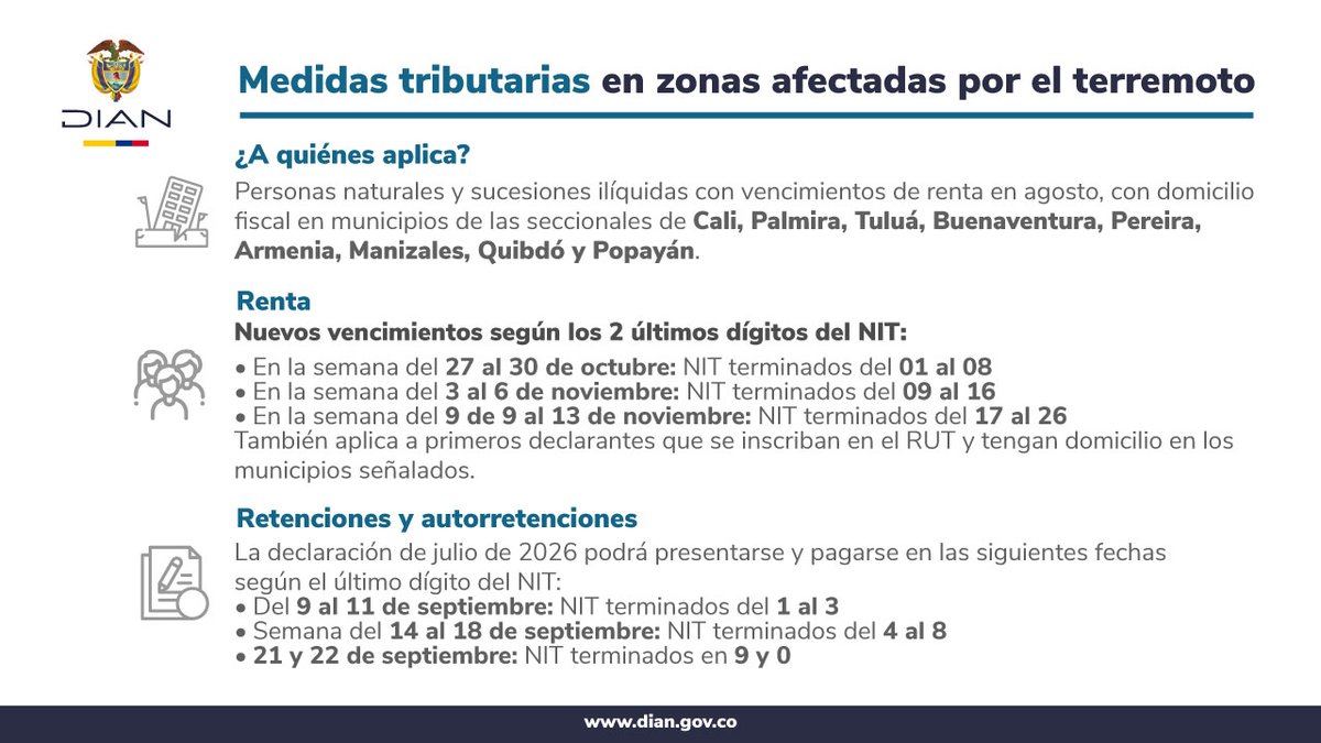 DIANColombia's tweet photo. 📢 Si su fecha de vencimiento para declarar renta era en agosto, tenga en cuenta:

Si al 10 de agosto de 2026 su domicilio fiscal estaba en alguna de las zonas señaladas, consulte los nuevos plazos para presentar y pagar renta, retenciones y autorretenciones en la fuente.

📅 Conozca toda la información aquí: https://t.co/0Ka0tdddue

⚠️ Sin intereses moratorios ni sanciones 
 
⚠️ Estas medidas no aplican para grandes contribuyentes.
