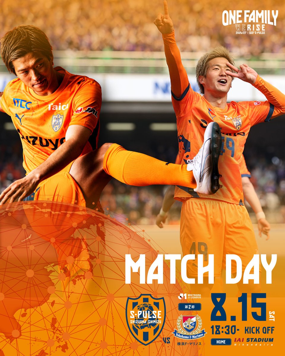 spulse_official's tweet photo. ▶︎ 𝗠𝗔𝗧𝗖𝗛𝗗𝗔𝗬🔸🔶
🏆#明治安田Ｊ１リーグ 第2節
🆚#横浜Ｆ・マリノス
📅8/15(土)18:30キックオフ
🏟️ＩＡＩスタジアム日本平
🔗https://t.co/tQCvNmn9VF
===
#spulse の試合は #DAZN
===
@DAZN_JPN #ONEFAMILY #0815vs横浜FM https://t.co/i9TXgIEuPs