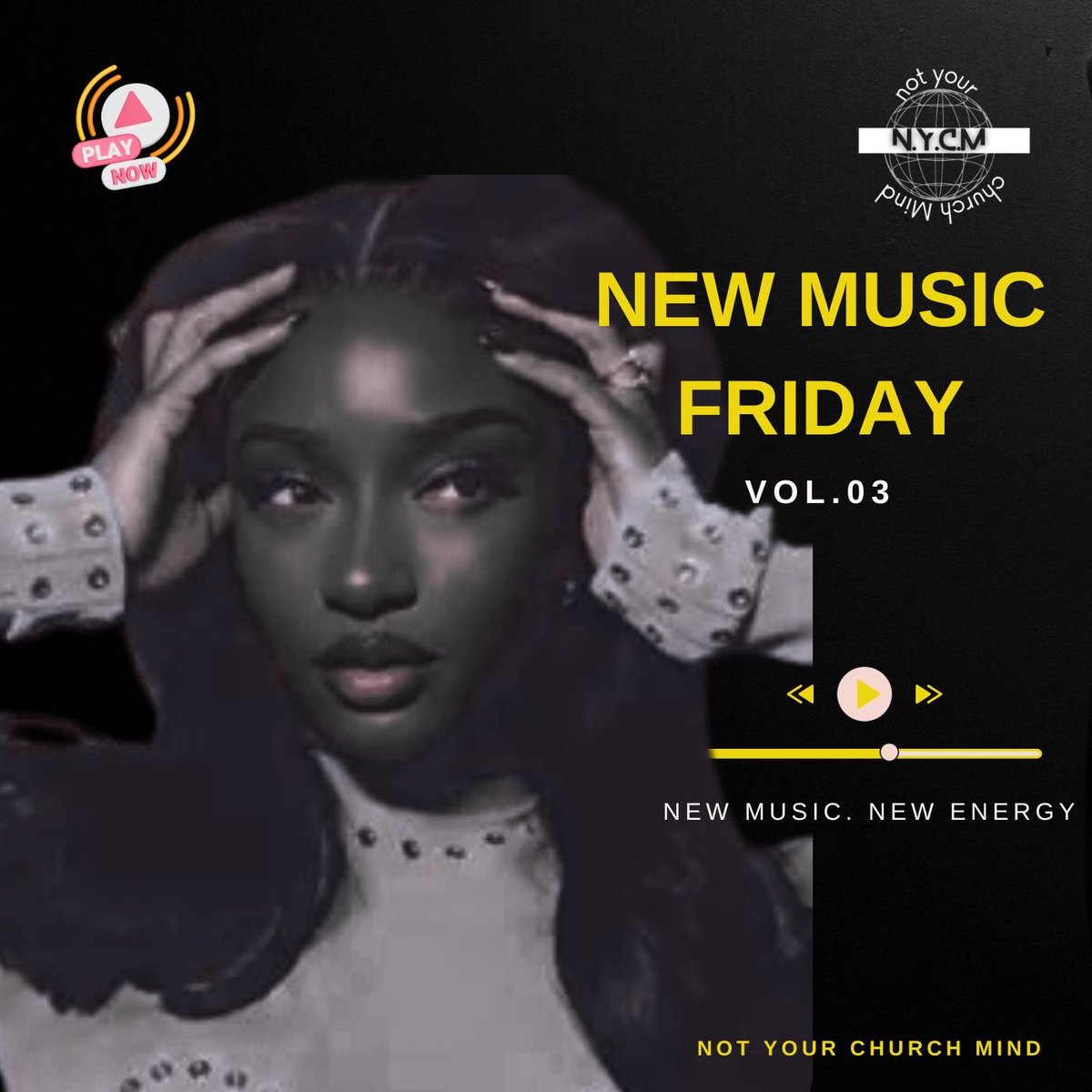 nychurchmind's tweet photo. NYCM New Muisc Friday.⌛
New Music Playlist. Vol.03✨
New Music. New Energy. 🔋

Face of Playlist: @ayrastarr

#NycmNewMusicFriday
#NycmFridayPlaylist
#Nycm https://t.co/QK673vPRuq