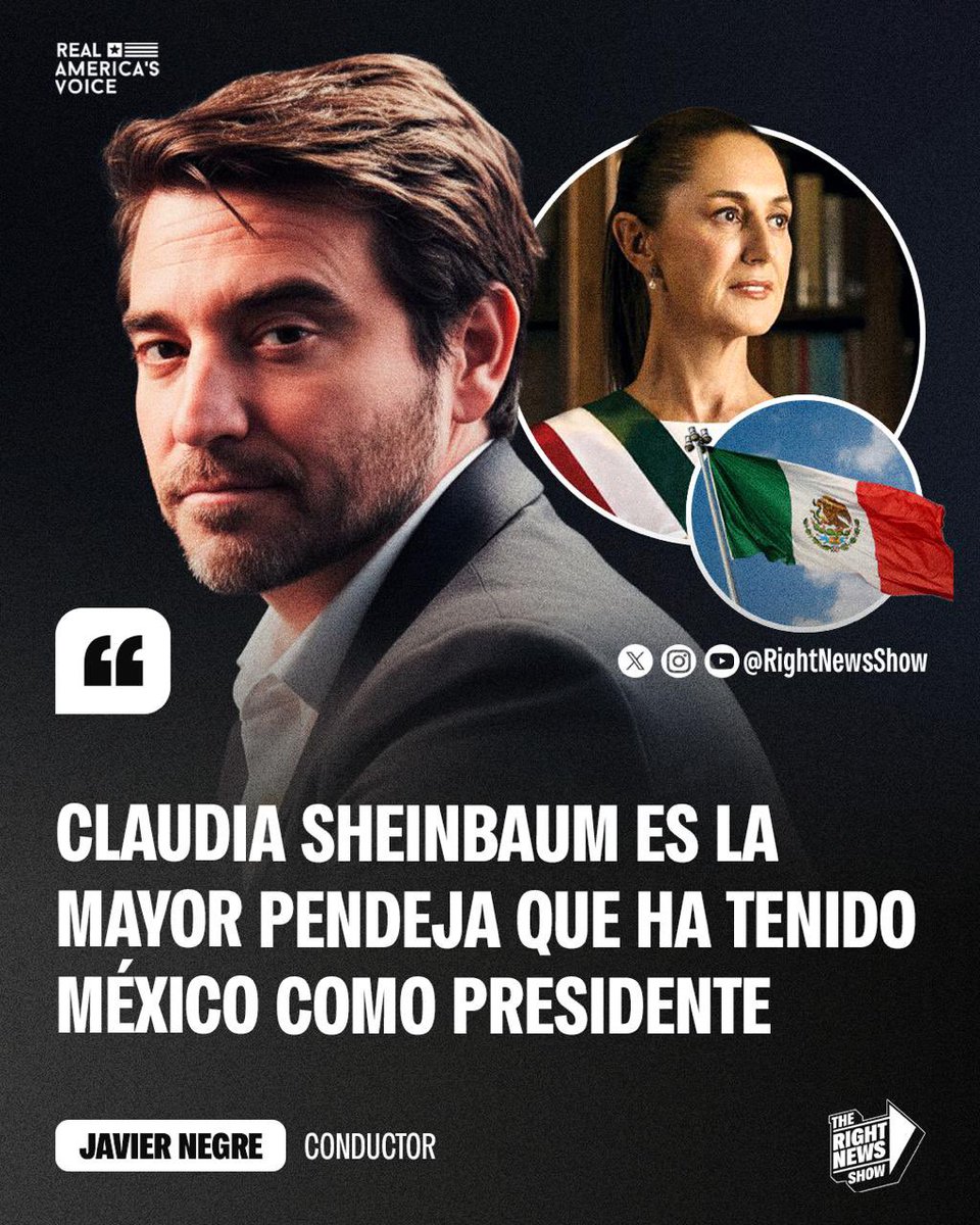 RightNewsShow's tweet photo. 🚨🇪🇸🇲🇽 | El director de La Derecha Diario, Javier Negre, destrozó a la narcopresidente mexicana: “Claudia Sheinbaum es la mayor pendeja que ha tenido México como presidente”. https://t.co/3xldbb7WEj