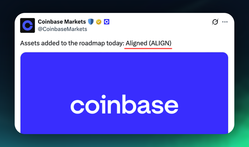 Crypto_Pranjal's tweet photo. Aligned TGE finally happening soon?

Coinbase just added Aligned (ALIGN) to its asset roadmap, which usually means the TGE isn’t too far away.

There’s still no official date, but this is probably the strongest sign yet that the launch is getting close.

Almost 2 years since we farmed this airdrop lol.

Btw, the airdrop checker is still live.

✅ Check yours here: https://t.co/37zlHUPEch