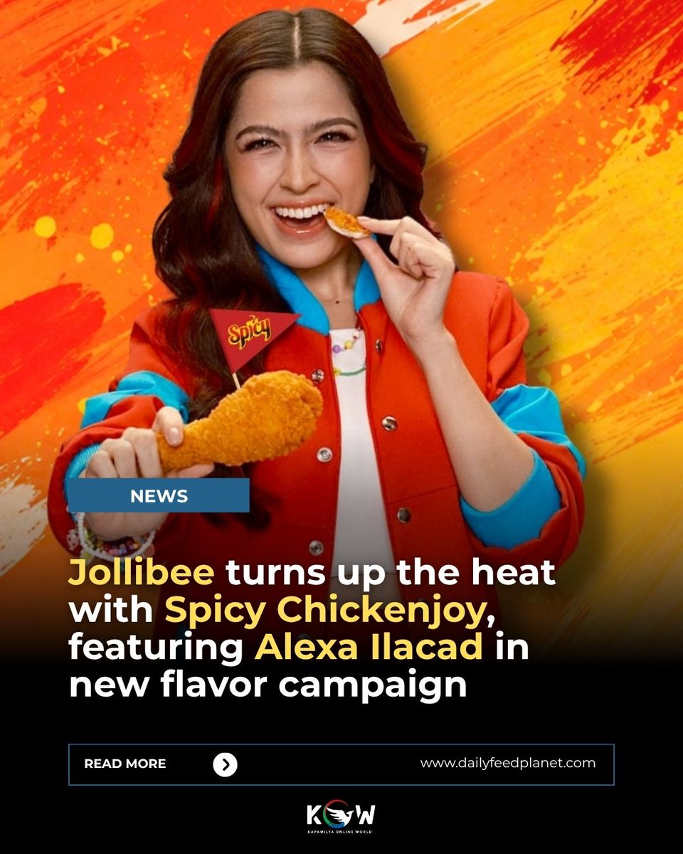 kowalerts's tweet photo. Jollibee’s latest campaign features actress and singer #AlexaIlacad, whose energetic and relatable persona makes her the perfect ambassador for Spicy Chickenjoy. The campaign aims to reframe spice as not just a challenge but as a source of fun and flavor.

Read: https://t.co/YlhpJJyew6