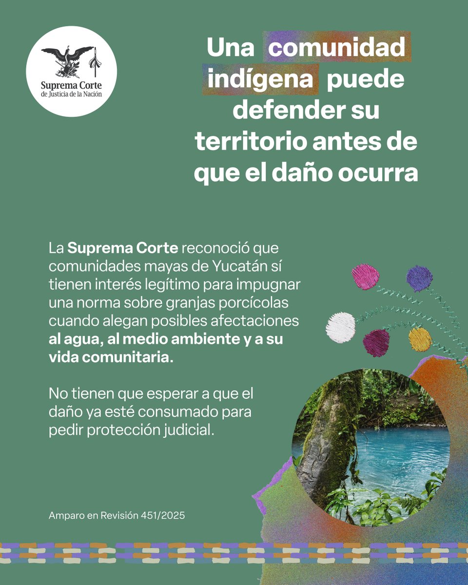 SCJN's tweet photo. 🟢La #SCJNresuelve que las personas que viven en zonas potencialmente afectadas por proyectos ambientales pueden acudir al juicio de amparo para cuestionar las normas que impactan su territorio, sin exigirles pruebas imposibles sobre el daño.

Conoce el criterio. https://t.co/CTrjI9XrXH