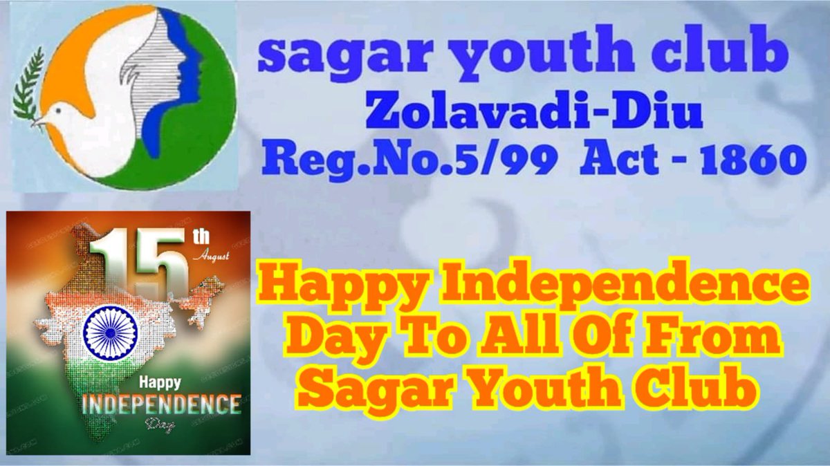 YouthDiu's tweet photo. Happy Independence Day To All Of From Sagar Youth Club Zolavadi-Diu https://t.co/NJsKLyOpci