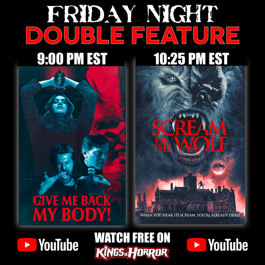 KingsofHorror's tweet photo. 👁️ BODY-SWAPPING NIGHTMARE vs. REAL WEREWOLF 🐺

Tonight on Kings of Horror:

🛸 Give Me Back My Body! — North America
▶️ https://t.co/ETrA4CoW7o

🐺 Scream of the Wolf — US &amp; Canada
▶️ https://t.co/2rA6ZLR9MT

Which one are you watching first?
#KingsOfHorror #HorrorMovies https://t.co/52DAqZlewN