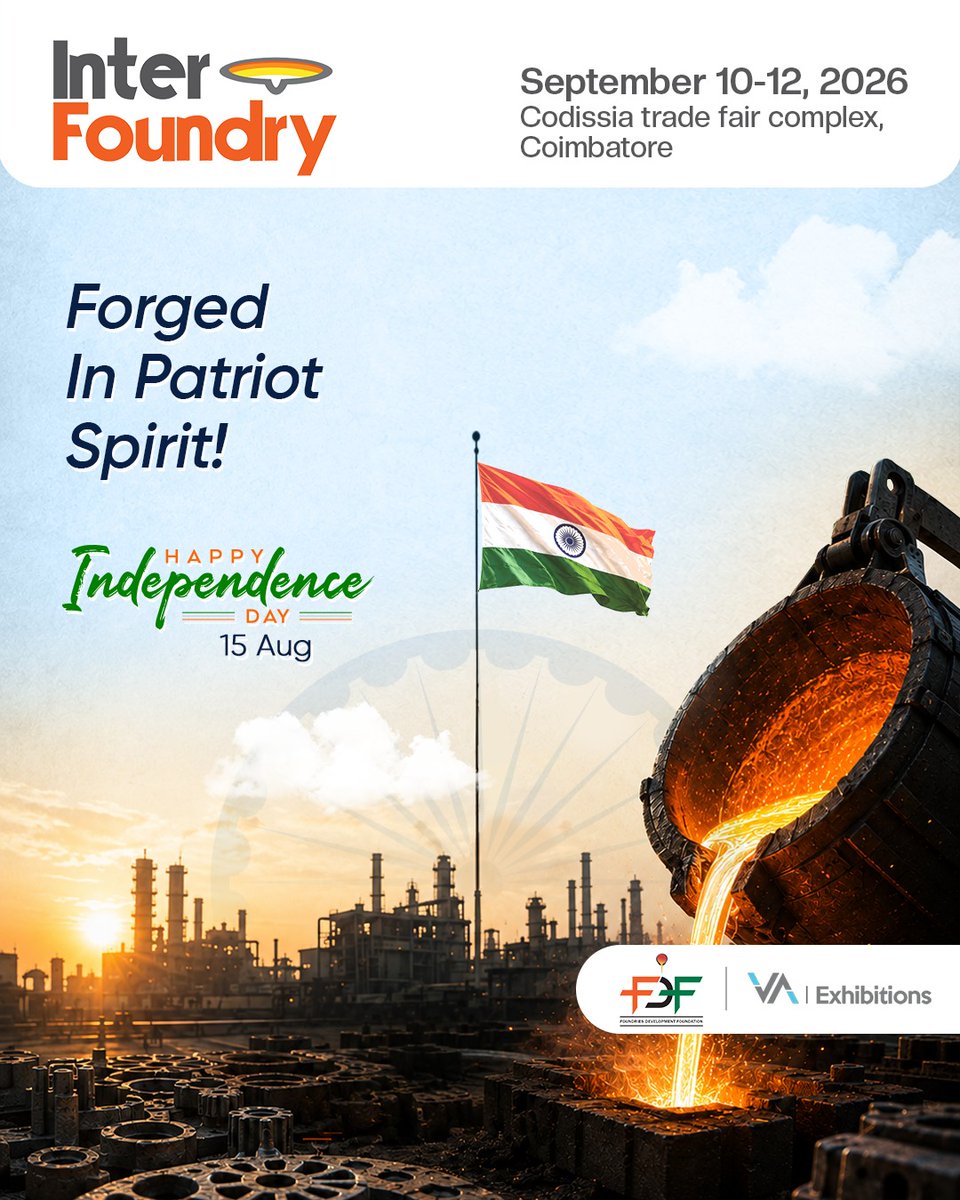 interfoundry's tweet photo. Saluting India's foundry fraternity.

CODISSIA Trade Fair Complex, Coimbatore
10 - 12 September 2026
Conference: 11 September | 2:00 PM - 4:00 PM

🔗 Exhibitor Enquiry: https://t.co/ZjKxSvLfB8
🔗 Visitor Registration: https://t.co/uBLkCq69jp

#happyindependenceday #interfoundry https://t.co/0QcxVt8c4f