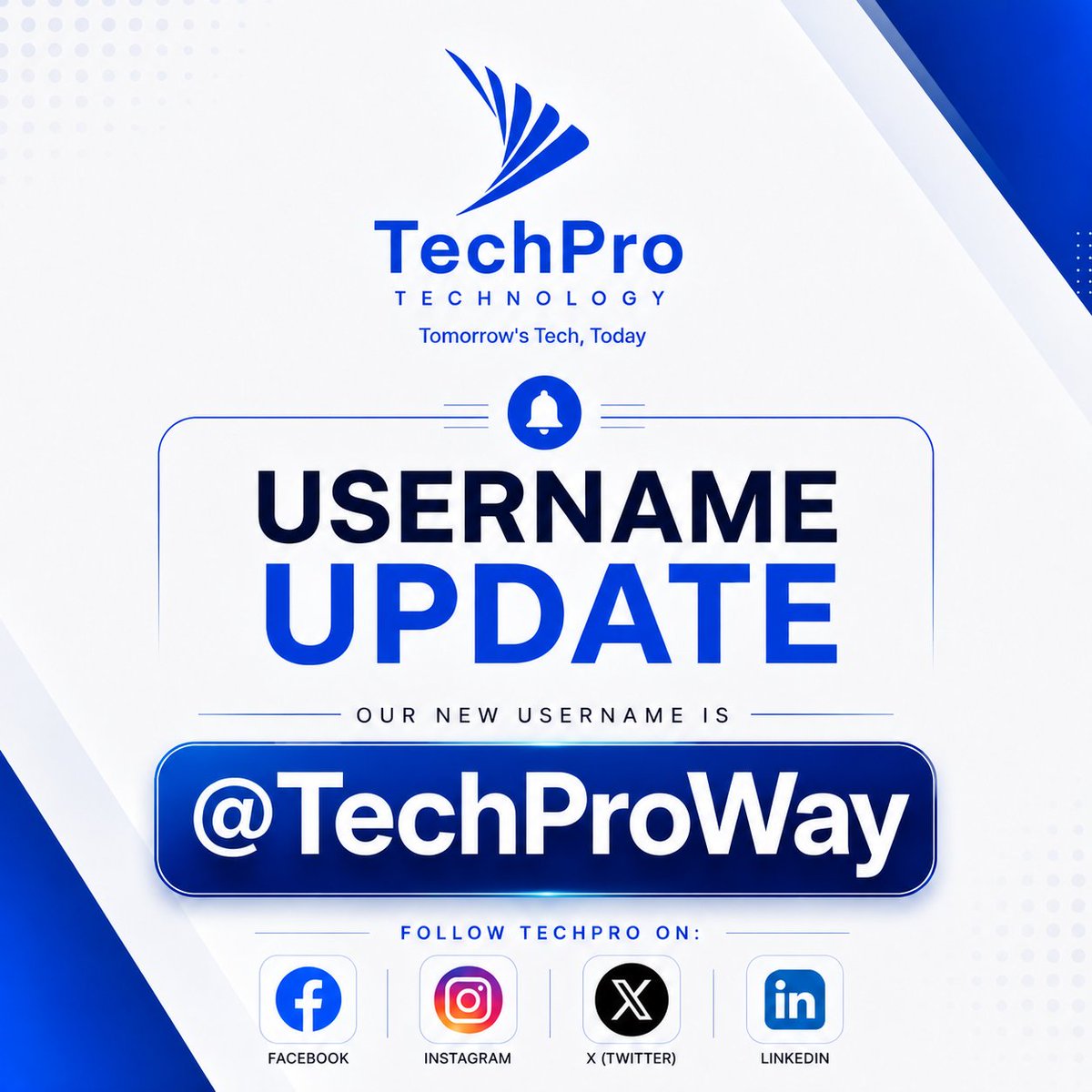 TechProWay's tweet photo. 📷 Username Update!
We’re now @TechProWay across all platforms 📷
Follow us and stay ahead with the latest in Technology &amp; Digital Solutions. 📷

#TechPro #TechProWay
#IT #TomorrowsTechToday https://t.co/uJUI8TuYS9