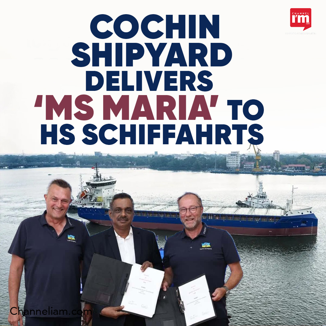 Channeliam's tweet photo. Cochin Shipyard has delivered the 7,000 DWT ice-class vessel MS Maria to German shipping company HS Schiffahrts, strengthening India's presence in the international shipbuilding market
πππ ππππ π
ππππππ
https://t.co/9hN9lOzcBt
#CochinShipyard #MSMaria #HSShipfahrts https://t.co/45Jtz2T9KD