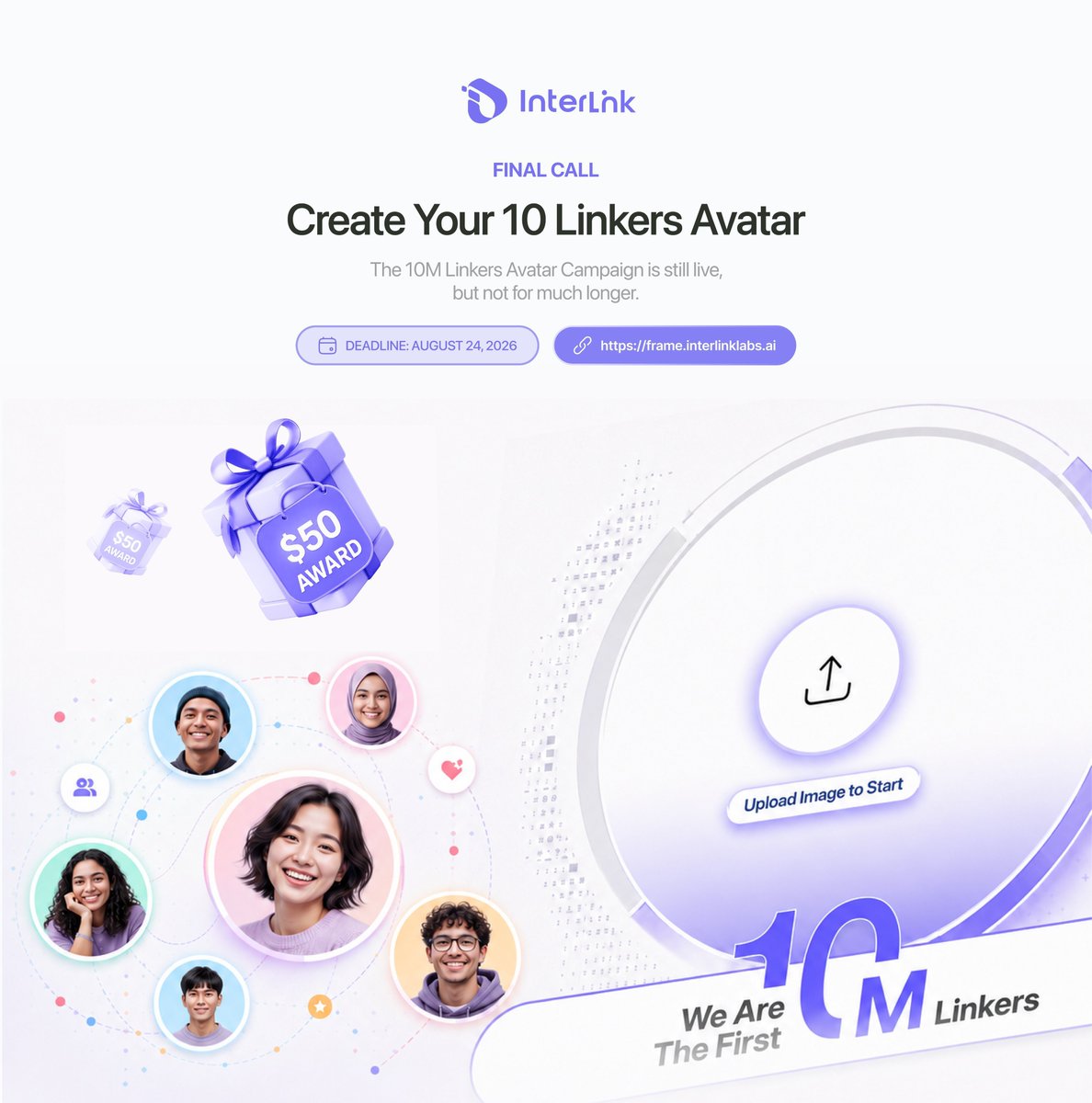 BorderSamb98458's tweet photo. 🎉 FINAL CALL | 10M LINKERS AVATAR

⏰ Deadline: Aug 24, 2026

Create your avatar, update your profile &amp; share with:
#WeAreTheFirst10MLinkers

🎁 10 lucky Linkers win $50 each!

Be part of InterLink’s historic 10M milestone! 🚀

#InterLink #ITLG #ITL 
#WeAreTheFirst10MLinkers https://t.co/1D1eHBm63l