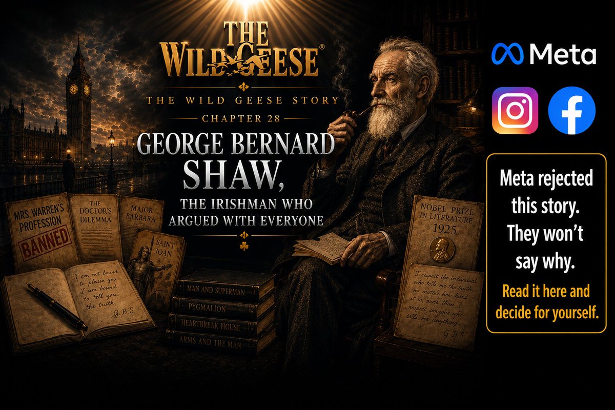TWGspirits's tweet photo. Meta rejected this story. They won’t say why — which Shaw would have enjoyed. https://t.co/GJUKCXWK3s

Chapter 28 — George Bernard Shaw, the Irishman Who Argued with Everyone

Dublin-born, self-taught, the most successful playwright in the English language for forty years and constitutionally incapable of agreeing with anyone about anything. His plays were banned, his ideas were called too socialist, too irreligious, too Irish. He won the Nobel Prize and used the speech to express his reservations about the Nobel Prize.
A man who spent his life being told he was too much, now too much for the ad review. Forty stories went through; this one was stopped, unexplained. He’d have found that funny. 

Read it where nobody gets to edit him. → https://t.co/GJUKCXWK3s

Refused, and thriving on it since 1691.