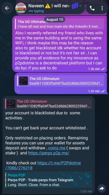 TheUGultimatum's tweet photo. I used @P2Pdotme to buy USDC.

One day my wallet was suddenly blacklisted.

No warning.

No notification.

No evidence.

Just one copy-paste reply:

"Your account meets the activity."

That's not transparency.

That's avoiding accountability. https://t.co/IixyYnuH0s