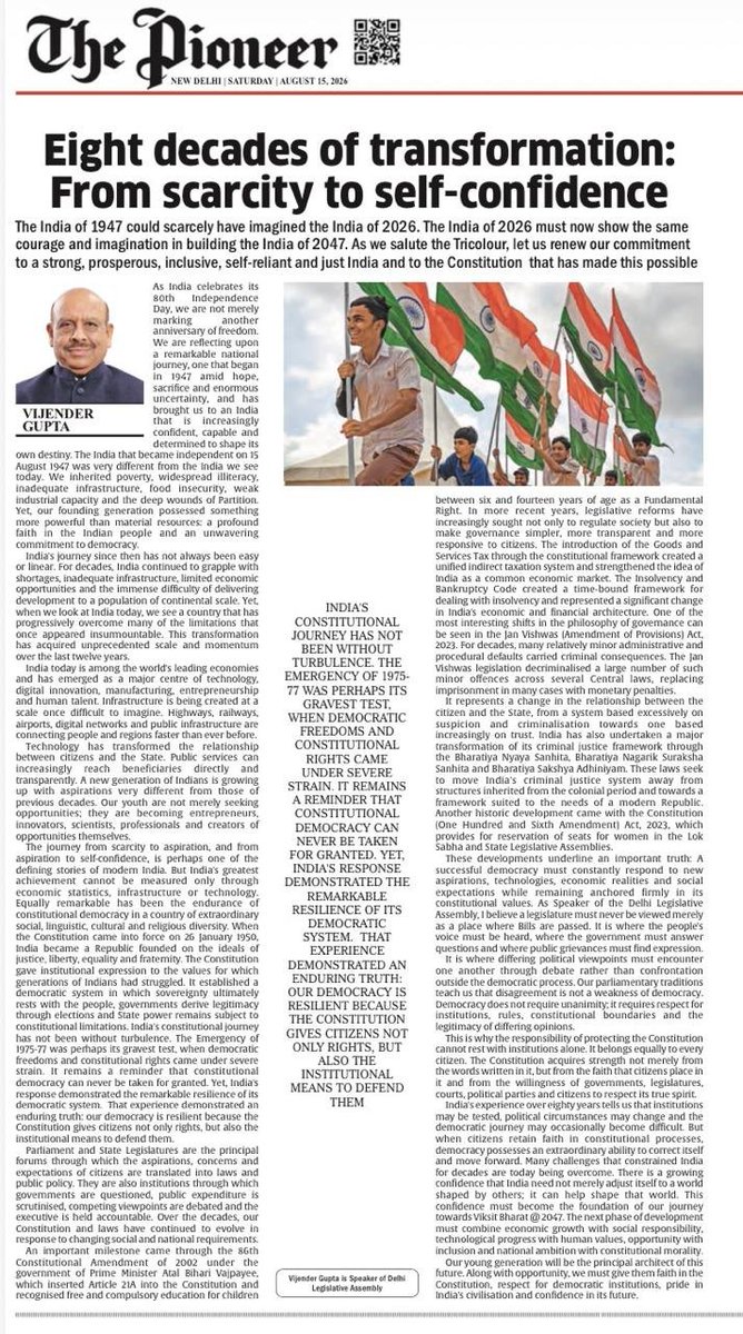 Gupta_vijender's tweet photo. On India’s 80th Independence Day, I write in @TheDailyPioneer on our journey from scarcity to self-confidence, and on the Constitution and democratic institutions that have given India the strength to overcome challenges and keep moving forward.

The India of 2026 must now have the courage and imagination to build the India of 2047.

https://t.co/ZsHbMeja2h

Do read and share your thoughts!