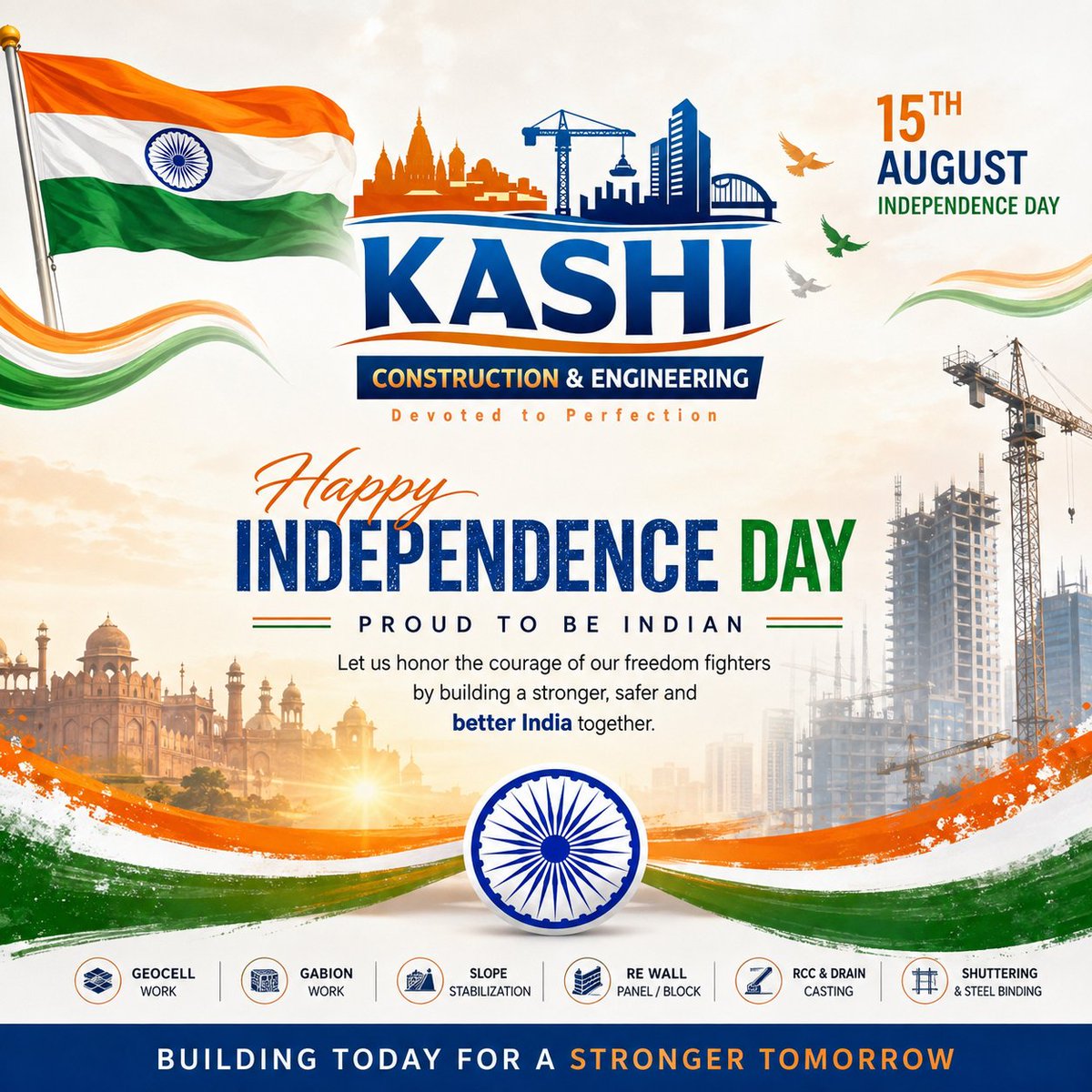 Kashi_CE's tweet photo. Let us contribute to the nation by building stronger, safer and sustainable infrastructure for a better tomorrow.

Proud to be Indian. Proud to build India.
Kashi Construction &amp; Engineering
Devoted to Perfection

#HappyIndependenceDay #15August #IndependenceDay #JaiHind #JaiKashi https://t.co/6SlnhcIiI3