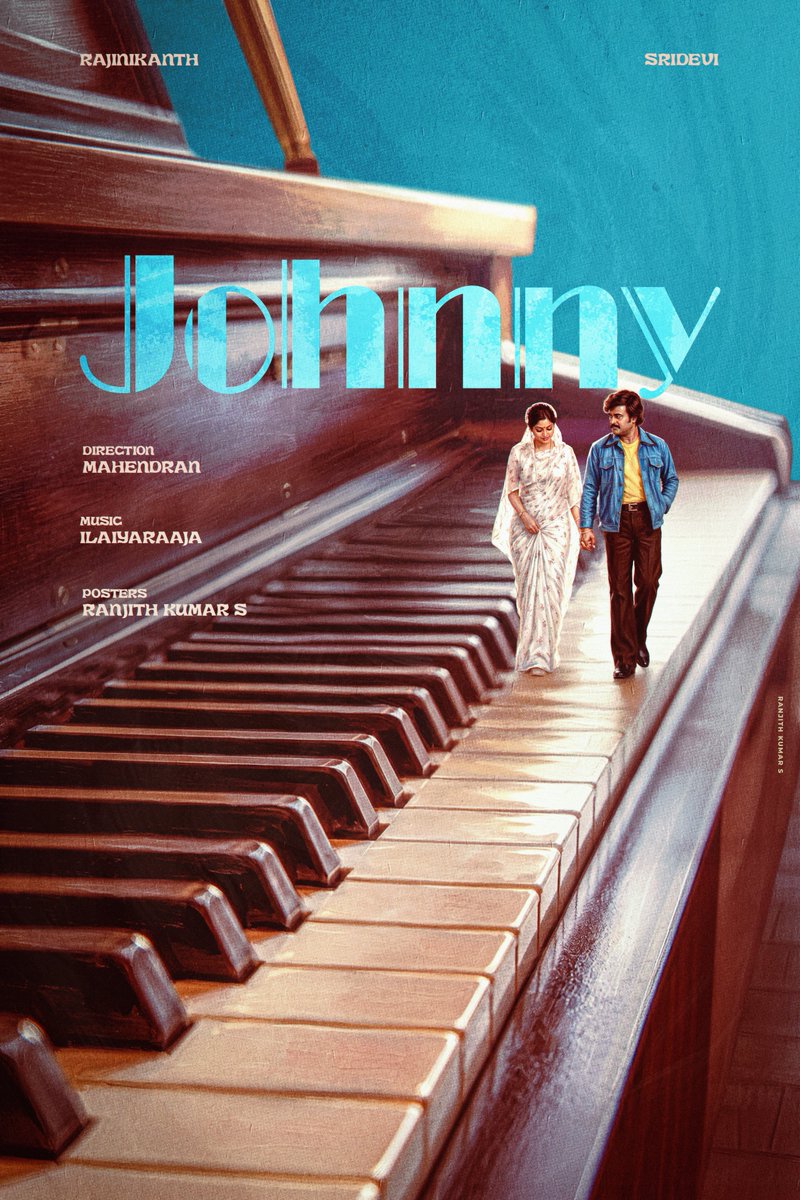 Ranjith_Offl_'s tweet photo. 🎬 A Tribute Posters to a Timeless Classic — Johnny (1980)❤️

Celebrating 46 Years of Johnny with a tribute posters ✨

@rajinikanth @ilaiyaraaja 

#51YearsOfRAJINISM
#46YearsOfJohnny #Johnny #Rajinikanth #PublicityDesign https://t.co/zmuvDyzdpr