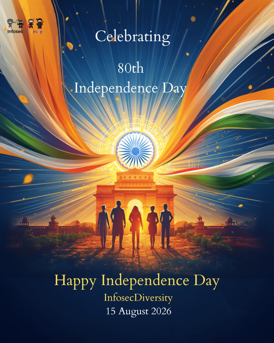 InfosecDiversty's tweet photo. ๐ฎ๐ณ InfoSecDiversity wishes everyone a very Happy 80th Independence Day!
Different voices. Shared freedom. One inclusive and secure digital future. ๐ค๐ก๏ธ
#IndiaAt80 #IndependenceDay #InfoSecDiversity #Cybersecurity #DiversityInTech #DigitalInclusion #CyberForAll #JaiHind https://t.co/U8WEYgFuu7