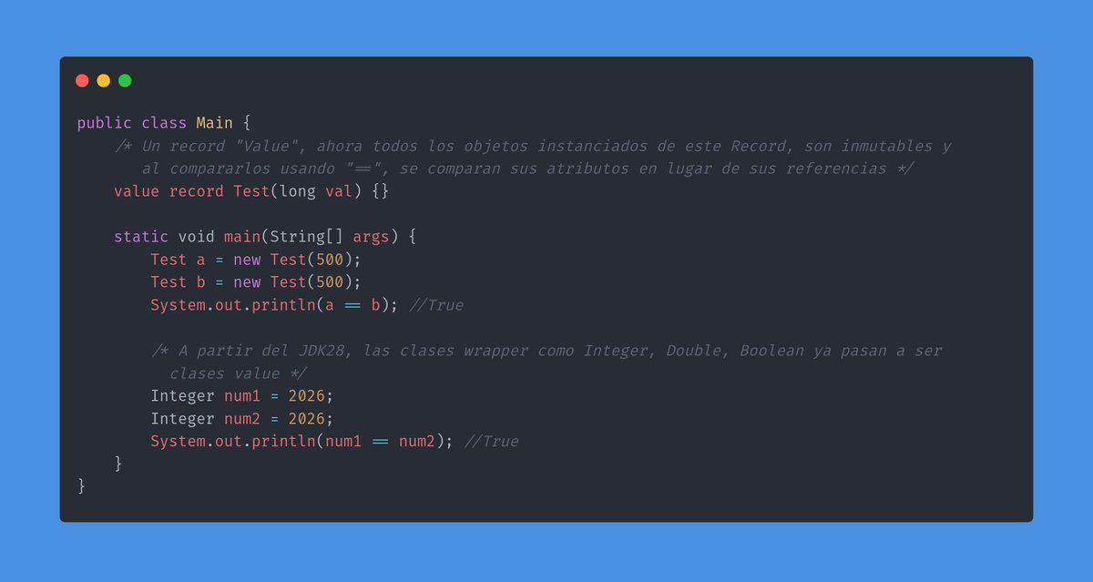 Vallalow's tweet photo. @sammwy Actualizacion chistosa (de ayer), en JDK 28 (preview) crearon las clases value, las cuales son clases que entre otras cosas, si las comparas con `==`, si compara el valor y no la referencia. Ahora las clases wrapper, son value clases wrapper, entonces esto ya se puede: https://t.co/4iR8Awed6E