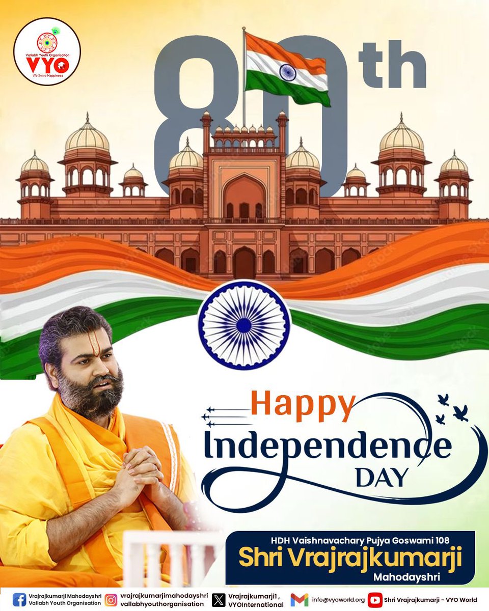 Vrajrajkumarji1's tweet photo. Happy 80th Independence Day!
Vande Mataram! 🇮🇳
#independenceday🇮🇳 #vrajrajkumarji #vyo #vallabhyouthorganisation https://t.co/cpz0IHCOrj