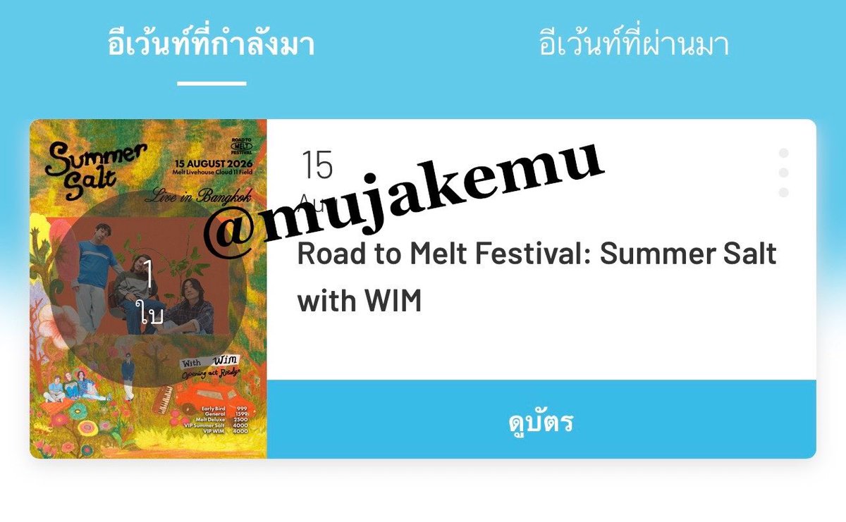mujakemu's tweet photo. ปล่อยบัตร summersalt 1ใบ 750 ค่ะ แลกคอนแทค ไอจีได้ค่ะ 

#meltlivehouse #summerSalt https://t.co/AgAhxWCmBm