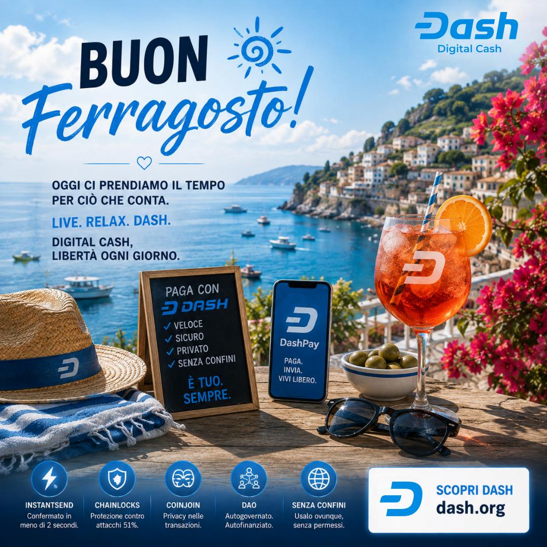 ItaliaDash's tweet photo. ☀️🇮🇹
Ferragosto.
Today we slow down.
We spend time together.
We live.
And #Money?
Better if it continues to do its job: fast, secure, private, and #Borderless.
Happy Ferragosto from @ItaliaDash.
💙
Download the @Dashpay #Wallet, become a true #Citiz3nGlitch, and have fun making small exchanges with friends today. 😉👇
$DASH #Dash #Privacy #LiveOnDash #LiveOnCrypto #DigitalCash #Web3 #BuiltToLast #Crypto #DAO #Privacy #Freedom #Trustless #Sovereignty #Fundamentals #Evolution 🧬