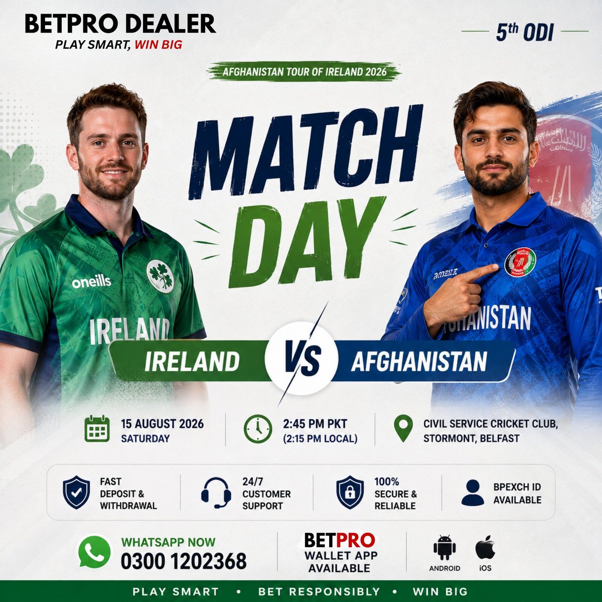 Betprowallets's tweet photo. 📞 WhatsApp for ID: https://t.co/bD6wVthChE
🏏 IRELAND 🇮🇪 vs AFGHANISTAN 🇦🇫 | 5th ODI 🔥
📅 15 August 2026
🕝 2:45 PM PKT
📍 Civil Service Cricket Club, Stormont, Belfast

📲 Download App Now
https://t.co/E1ie3hbKES

#Ireland #Afghanistan #IREvsAFG #5thODI #AfghanistanTourOfIrel https://t.co/Pcv35raLMi