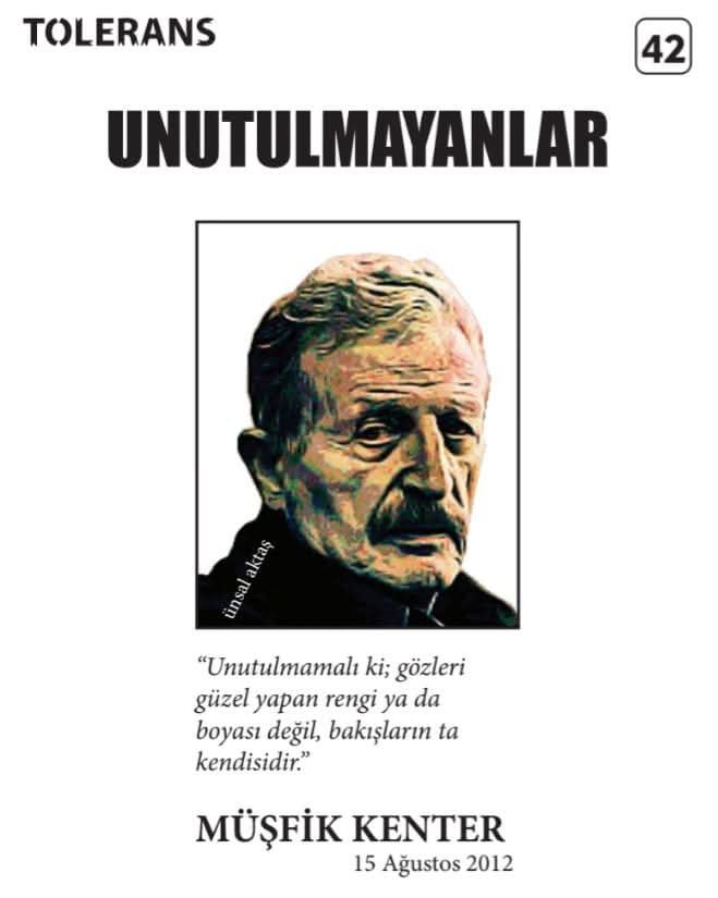toleransdergi's tweet photo. "Unutulmamalı ki; gözleri güzel yapan rengi ya da boyası değil, bakışların ta kendisidir.”
MÜŞFİK KENTER 
15 Ağustos 2012
Saygı ve özlemle 

#müşfikkenter #toleransdergi #kültür #sanat #edebiyat 
https://t.co/wMwDXKpcXS https://t.co/YsXhPY1oYS