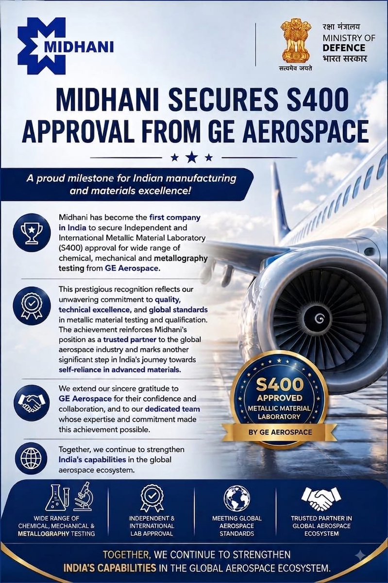 NaFaUpSpo's tweet photo. Major milestone for #Hyderabad-based #defencePSU #MIDHANI 🇮🇳. It has become the first Indian company to secure S400 approval from #GEAerospace for its metallic material testing laboratory—strengthening its position in global aerospace and India’s advanced materials capabilities. https://t.co/WkoscWrTd2