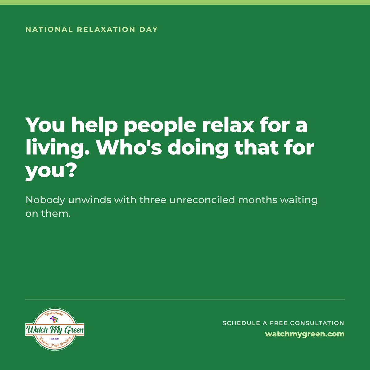 watchmygreen's tweet photo. National Relaxation Day. You've built a business around helping other people relax, which is a little ironic if your own Sunday nights are spent chasing receipts. Nobody relaxes with a quarter of unreconciled transactions waiting on them. Hand the books to someone who genuinely enjoys them — that's the entire reason we exist. Then, go take your own advice.
#NationalRelaxationDay #MassageTherapy #SelfCare #Bookkeeping #SmallBusinessOwner
