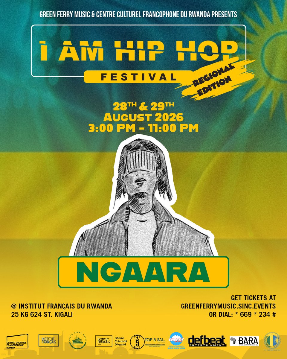GreenFerryMusic's tweet photo. THE 2026 LINEUP IS HERE.

Meet the artists joining I AM HIP HOP Festival!

🎤 NGAARA
🎤 4REX
🎤 RACINE

And this is just the beginning. 👀

📅 28–29 August
📍 @IF_Rwanda 

GET YOUR TICKETS:
🎟️ https://t.co/ZFqsqTlkFH
📞 *669*234# 

#IAmHipHopFestival https://t.co/U19ACzhCnk