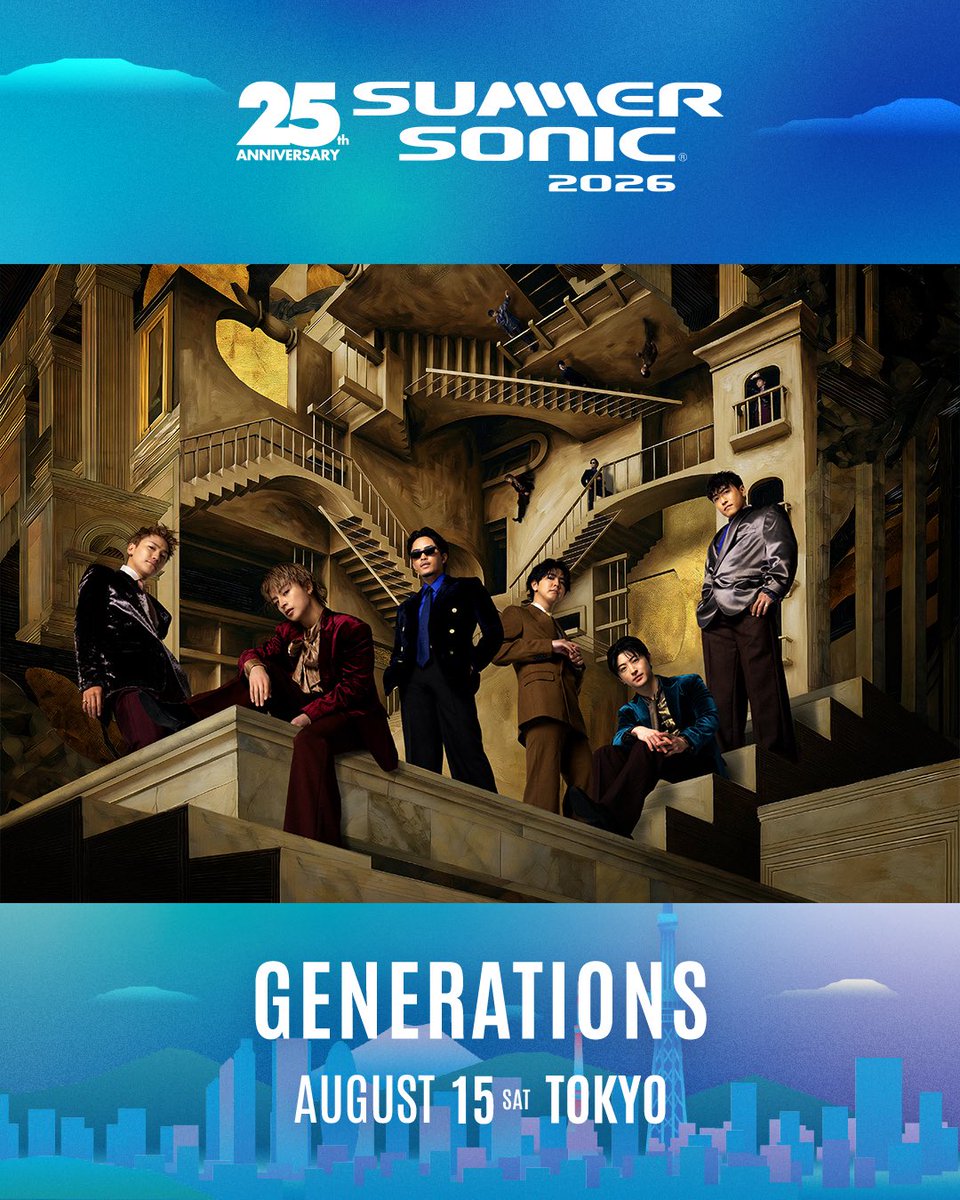generationsfext's tweet photo. 2026.08.15(Sat)
" SUMMER SONIC 2026 - TOKYO "
@ PACIFIC STAGE

' 19:10-19:55 SHOWTIME '

🌐HP
https://t.co/rDO57jCtWG

#GENERATIONS #GENEisBack
#サマソニ #summersonic
@summer_sonic https://t.co/WS9nWD37x1