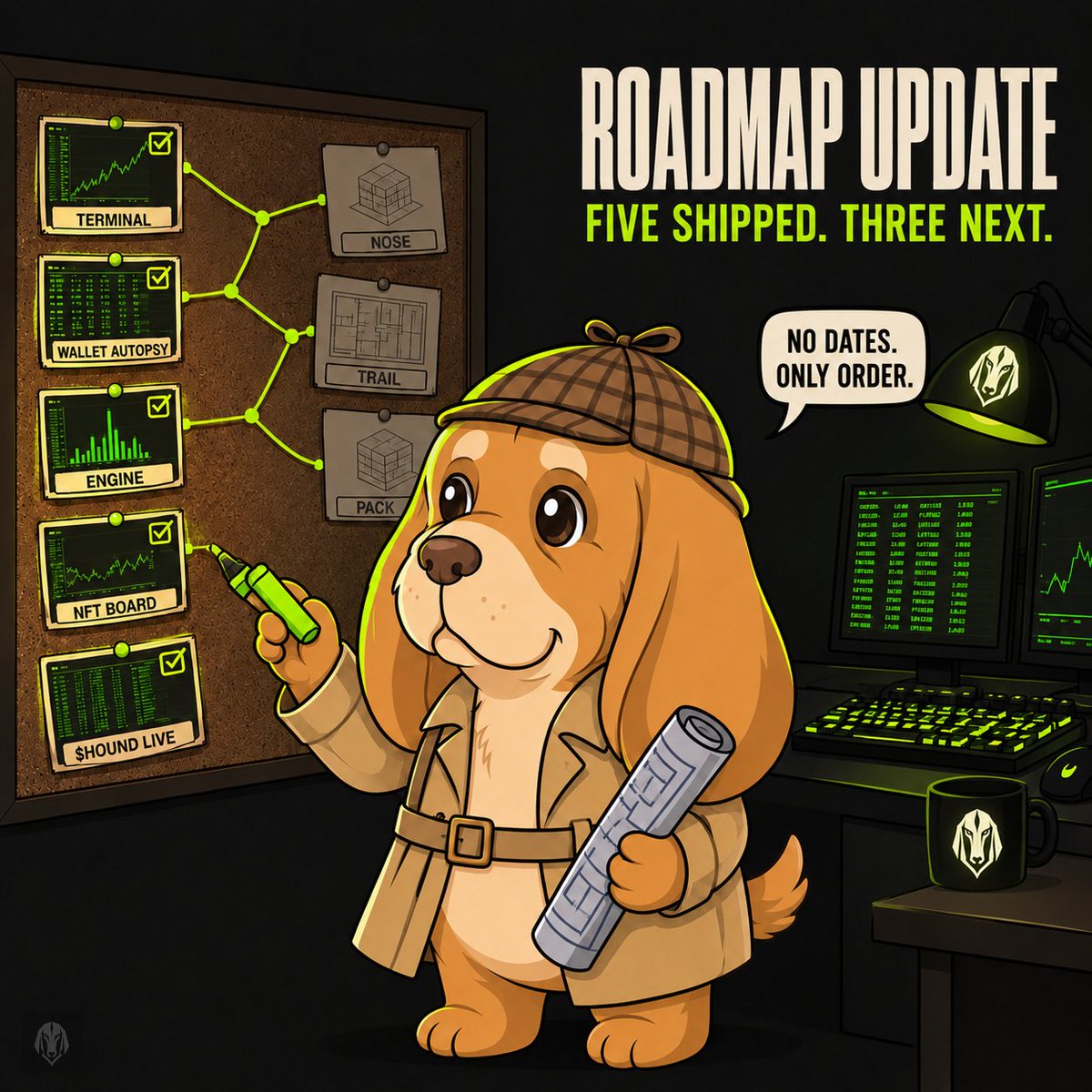 Houndterminal_'s tweet photo. Roadmap update.

Live now.
- Terminal, the wallet and NFT boards
- Wallet Autopsy, realized PnL with every cost basis
- The engine, reading every venue by following value flow
- $HOUND, live on pons since 14 August

Next, in order.
- Nose, the contract scanner. Basic verdict stays free
- Trail, the wallet tracker
- Pack, the leaderboard grown into its own product

Then the deep layer.
- Longer board windows
- Full window autopsy
- Wallet relationship map
- Rug intelligence
- Token autopsy
- Pump intelligence
- Alerts and watchlists
- Cluster fold open
- Operator dossier
- AI summaries
- Pre-block tape

No dates on the page. Order only. A line gets crossed off when it is built and verified, not when it is planned.

https://t.co/ahNniODyNG