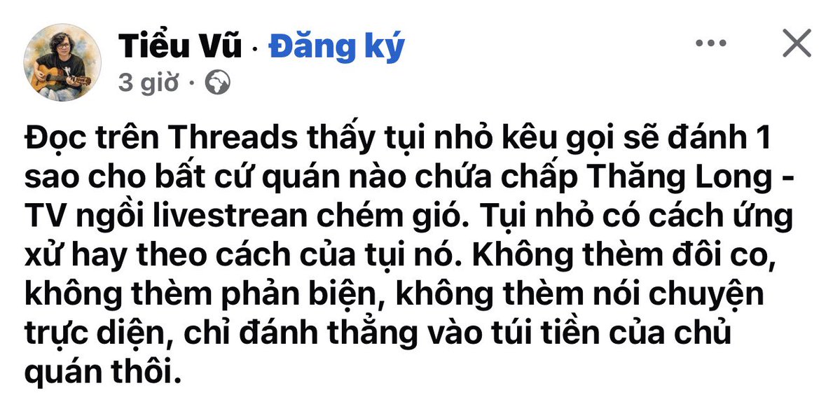 VietPhiTrung's tweet photo. Đọc trên Threads thấy tụi nhỏ kêu gọi sẽ đánh 1 sao cho bất cứ quán nào chứa chấp Thăng Long - TV ngồi livestrean chém gió. Tụi nhỏ có cách ứng xử hay theo cách của tụi nó. Không thèm đôi co, không thèm phản biện, không thèm nói chuyện trực diện, chỉ đánh thẳng vào túi tiền của chủ quán thôi.
Tiểu Vũ