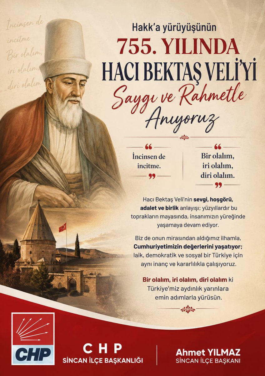 chpsincanilce's tweet photo. Hacı Bektaş Veli’yi Saygı ve Rahmetle Anıyoruz.

“İncinsen de incitme.”

Sevgi, hoşgörü, adalet ve kardeşlik yolunda bıraktığı eşsiz mirası yaşatmaya devam edeceğiz.

Bir olalım, iri olalım, diri olalım.
@YILMAZTEMHA @herkesicinCHP @chpankara1 https://t.co/0ciazwr0sg