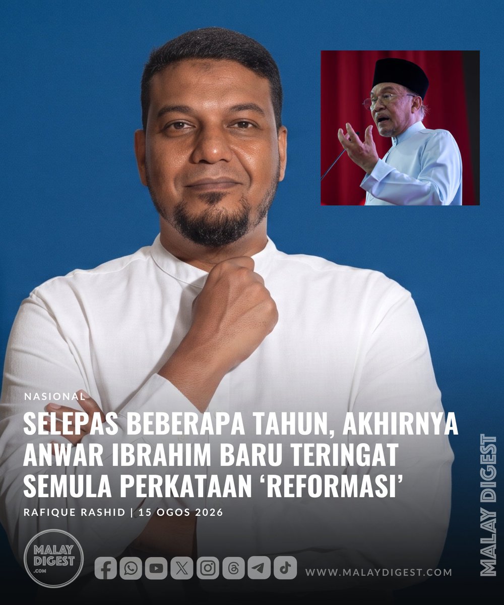 malaydigest's tweet photo. "Reformasi saat akhir, membolehkan kerajaan menggunakan naratif "tolong undi kami lagi kerana reformasi kami belum selesai" untuk memancing undi rakyat—Muhammad Rafique Rashid Ali https://t.co/GhNlQoAcsD