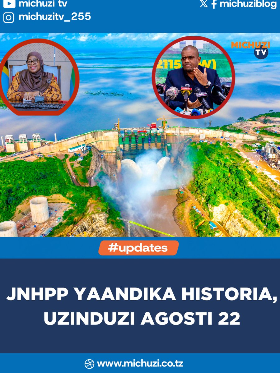 michuziblog's tweet photo. #michuzitv_updates :-Rais wa Jamhuri ya Muungano wa Tanzania, Dkt. Samia Suluhu Hassan, anatarajiwa kuzindua rasmi Kituo cha Kuzalisha Umeme cha Julius Nyerere (JNHPP) Agosti 22, 2026, katika eneo la mradi Rufiji, Mkoa wa Pwani.
👇
https://t.co/k9yzlNyOhN https://t.co/CsBuN1I9EA
