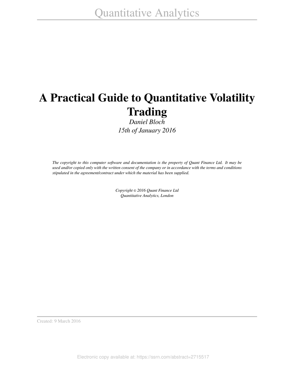 quantscience_'s tweet photo. Jane Street, AQR, Ren Tech...

All use volatility. 

Retail was locked out... until now. 

A 327 page PDF was just released. For free: https://t.co/Va9V3RWBqm