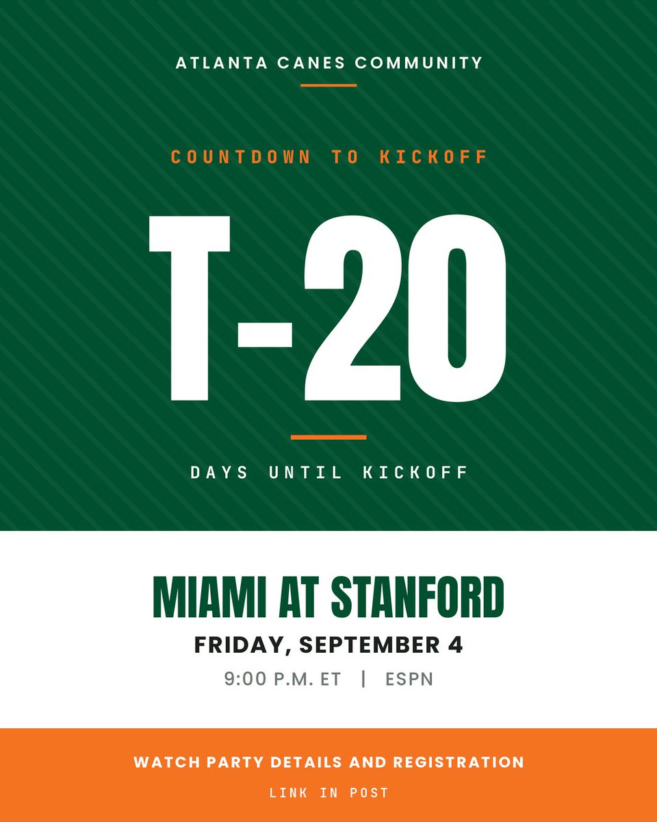 AtlantaCanes's tweet photo. The countdown is on. Twenty days until Miami opens at Stanford, Friday, September 4 at 9 p.m. ET on ESPN.

Fellow alums, join us at Tony's Sports Grill for the game watch. Register:
https://t.co/42Tkq5c65H

Go Canes

#AtlantaCanes #CanesFootball #GoCanes https://t.co/kIpEEzvTxe