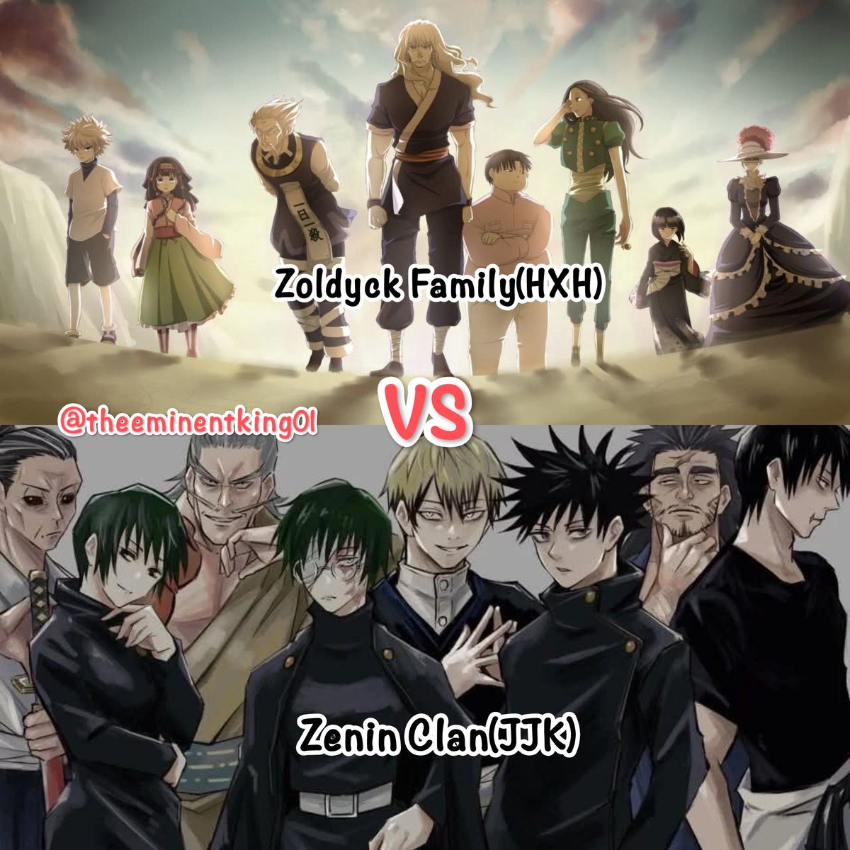 TheEminentking1's tweet photo. THE ZOLDYCK🥷🏾 FAMILY 🆚 THE ZENIN CLAN 🧌🧙🏾

Nen 🆚 Coursed Energy.

Who've you got winning this?...you can give your reasons too 😁.

#hxh #anime #jjk #theeminentking01 #fypシ゚viral https://t.co/Ztllkefr29