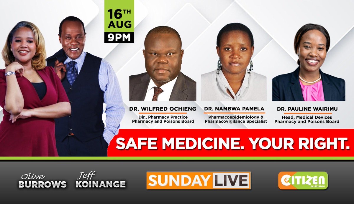 ppbkenya's tweet photo. Safe medicine is your right.
Tune in to Sunday Live on Citizen TV this Sunday, 16 August, at 9:00 PM for an important conversation on medicine safety, pharmacy practice, pharmacovigilance and medical devices.
#SafeMedicine #KnowPPB https://t.co/TI57m8lfGN