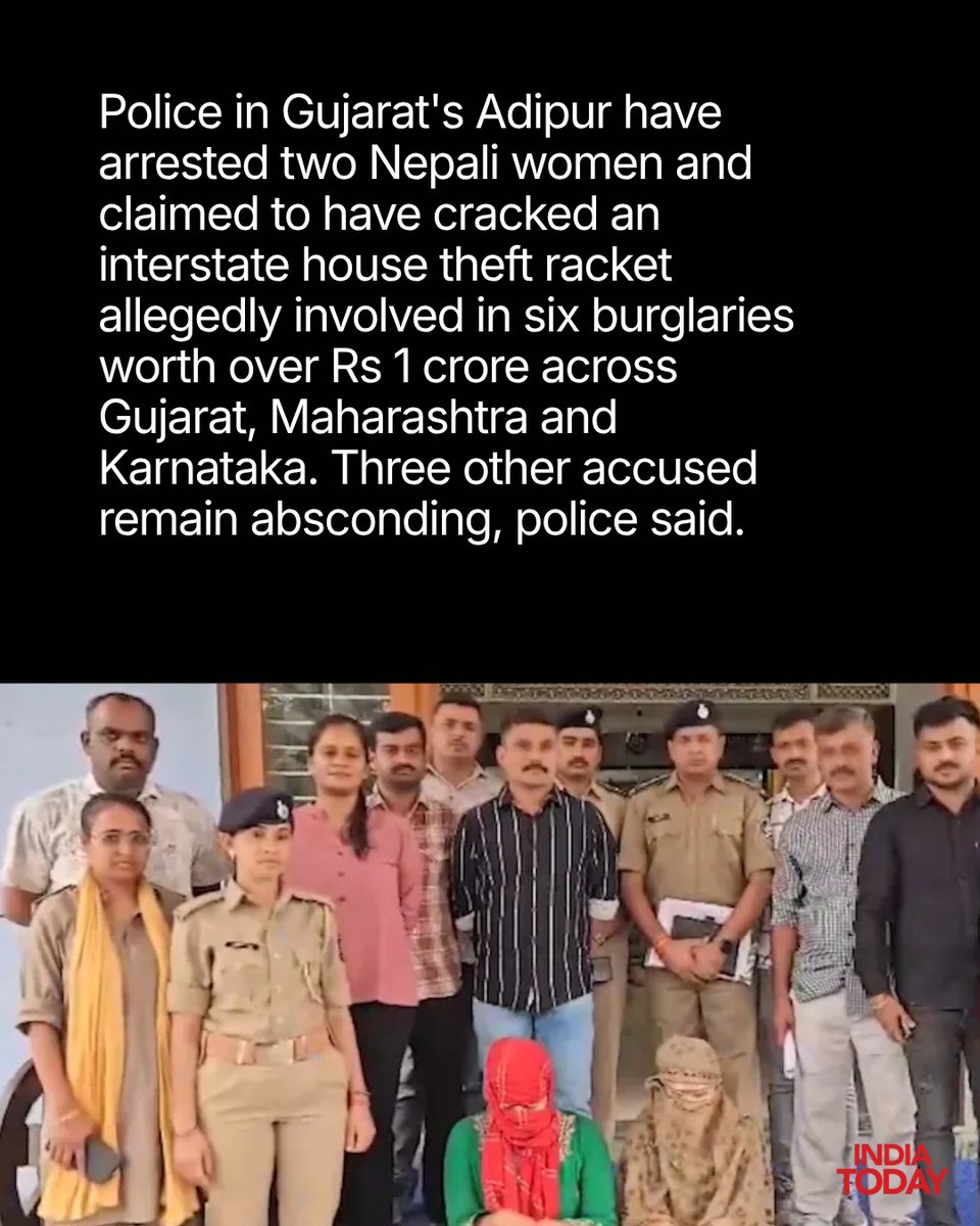 IndiaToday's tweet photo. Adipur police arrested two Nepali women who allegedly posed as domestic workers to facilitate house thefts. Investigators say the case has exposed a wider interstate burglary network linked to six thefts worth over Rs 1 crore.

#Adipur #Gujarat #NepaliWomen #HouseTheft #Burglary #ITCard