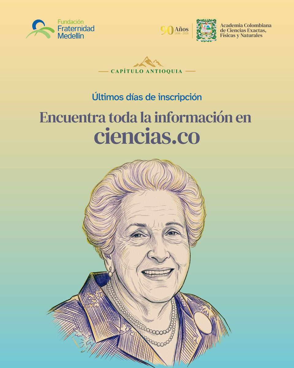 acadcienciacol's tweet photo. Reconocemos a la maestra más distinguida de Ciencias del departamento de Antioquia en instituciones públicas de educación básica y media.
Participa en la Convocatoria  Premio Ángela Restrepo Moreno 2026
📅 Hasta el 29 de agosto
https://t.co/PBCKexCUlH https://t.co/eKwIqwGmEd