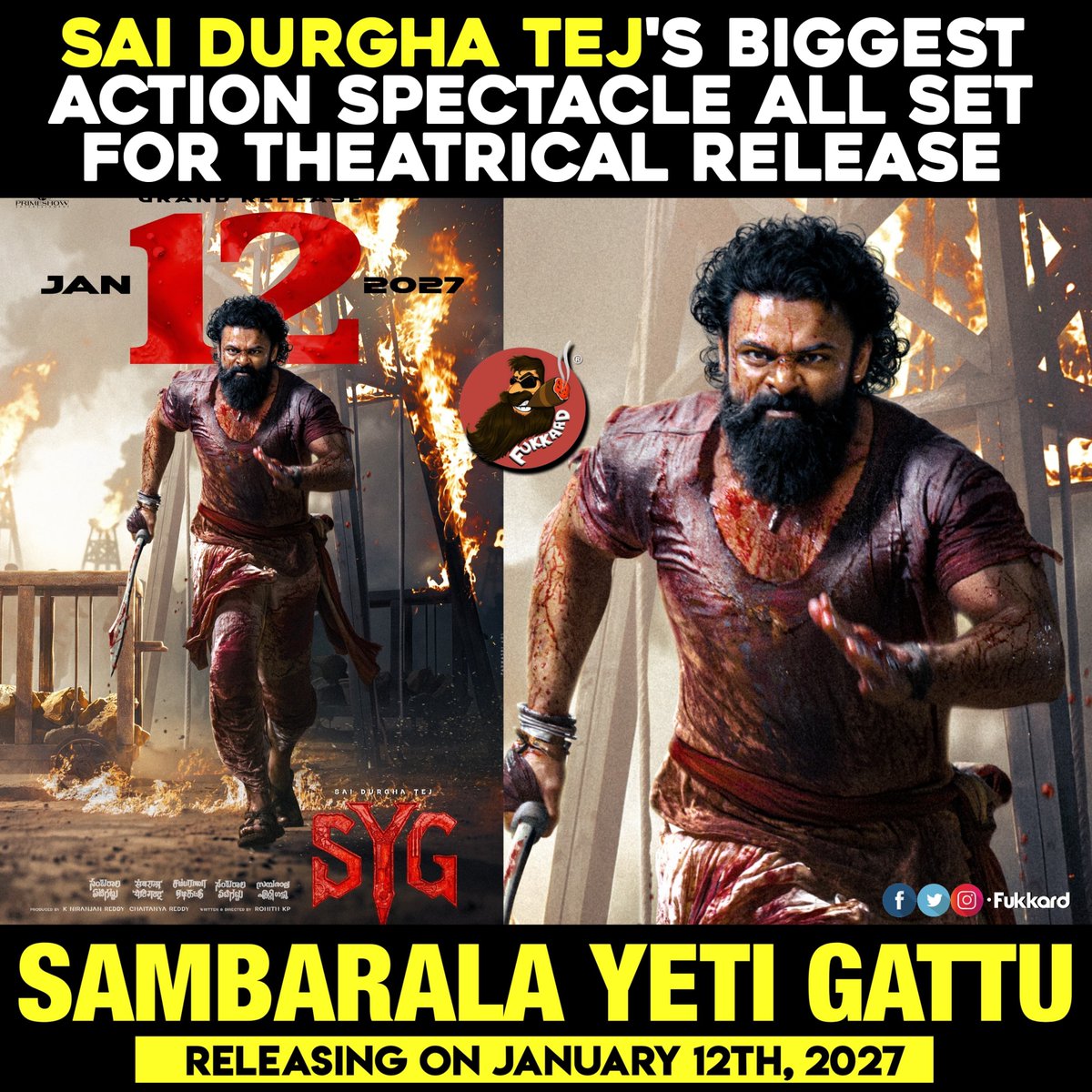 Fukkard's tweet photo. #SaiDurgaTej's #SambaralaYetiGattu #SYJ Releasing on Sankranthi 12th Jan 2027. https://t.co/dIzPy4mrfD