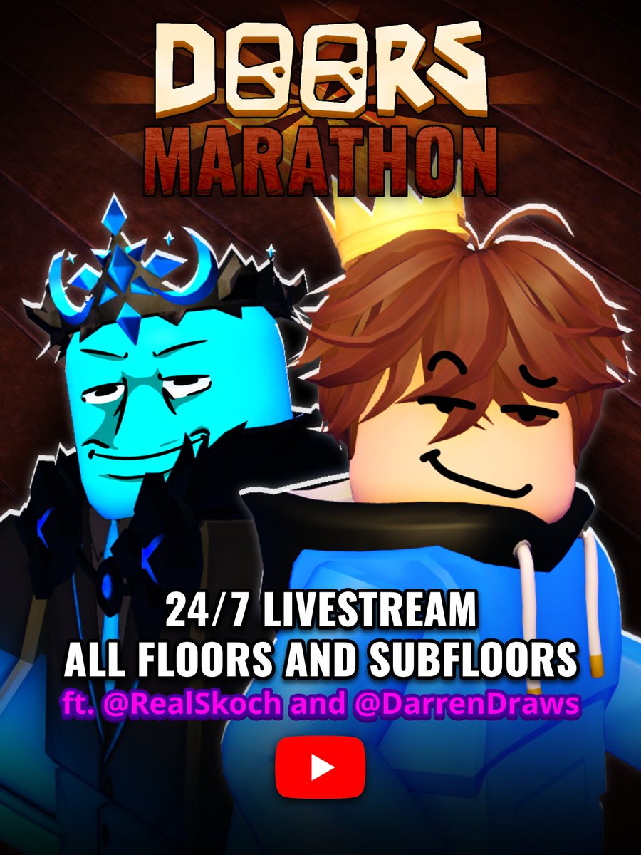 DarrenDrawsYT's tweet photo. It is TIME. 👁
Me and @RealSkoch are doing a 24/7 DOORS MARATHON STREAM, until we beat ALL of the Floors and Subfloors.
The stream starts at 4:30PM BRITISH TIME, so strap in and join up!
@DoorsRoblox @LightningSplash see you there..
https://t.co/D2n2DcaQ4f https://t.co/J6VdLXWZ37
