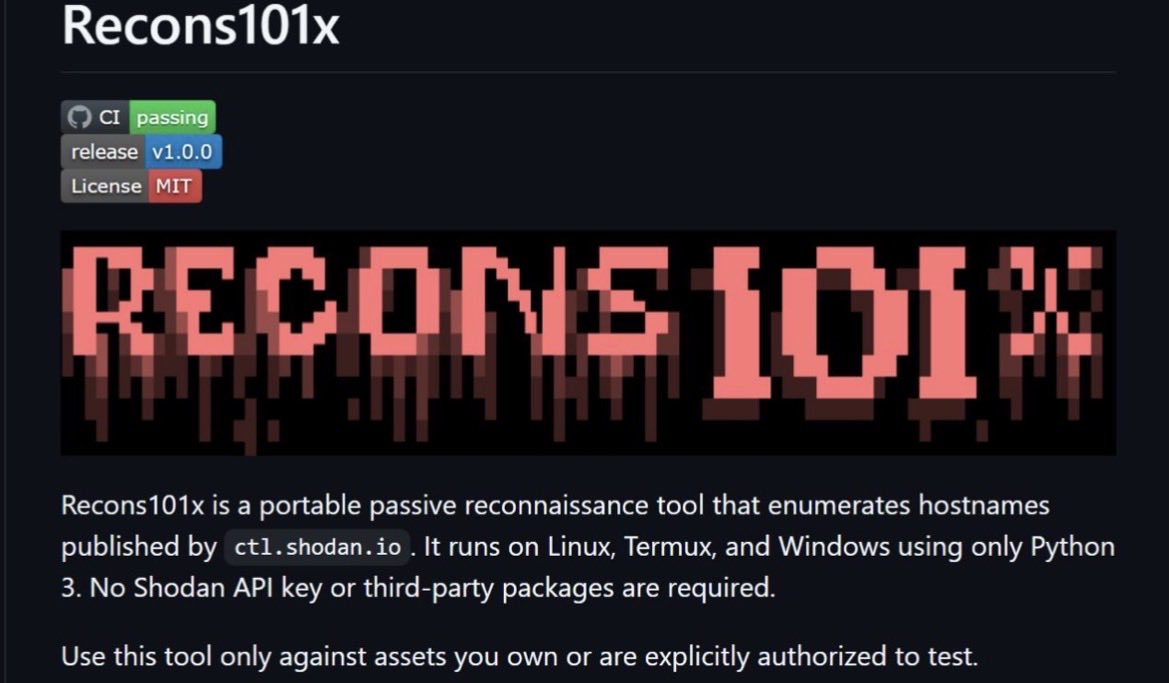7h3h4ckv157's tweet photo. Recons101x 

A portable passive reconnaissance tool that enumerates hostnames published by ctl[.]shodan[.]io. It runs on Linux, Termux, and Windows using only Python 3. No Shodan API key or third-party packages are required.

Source: https://t.co/Dy3dCUMUQ1 https://t.co/3p1R4o8g2O