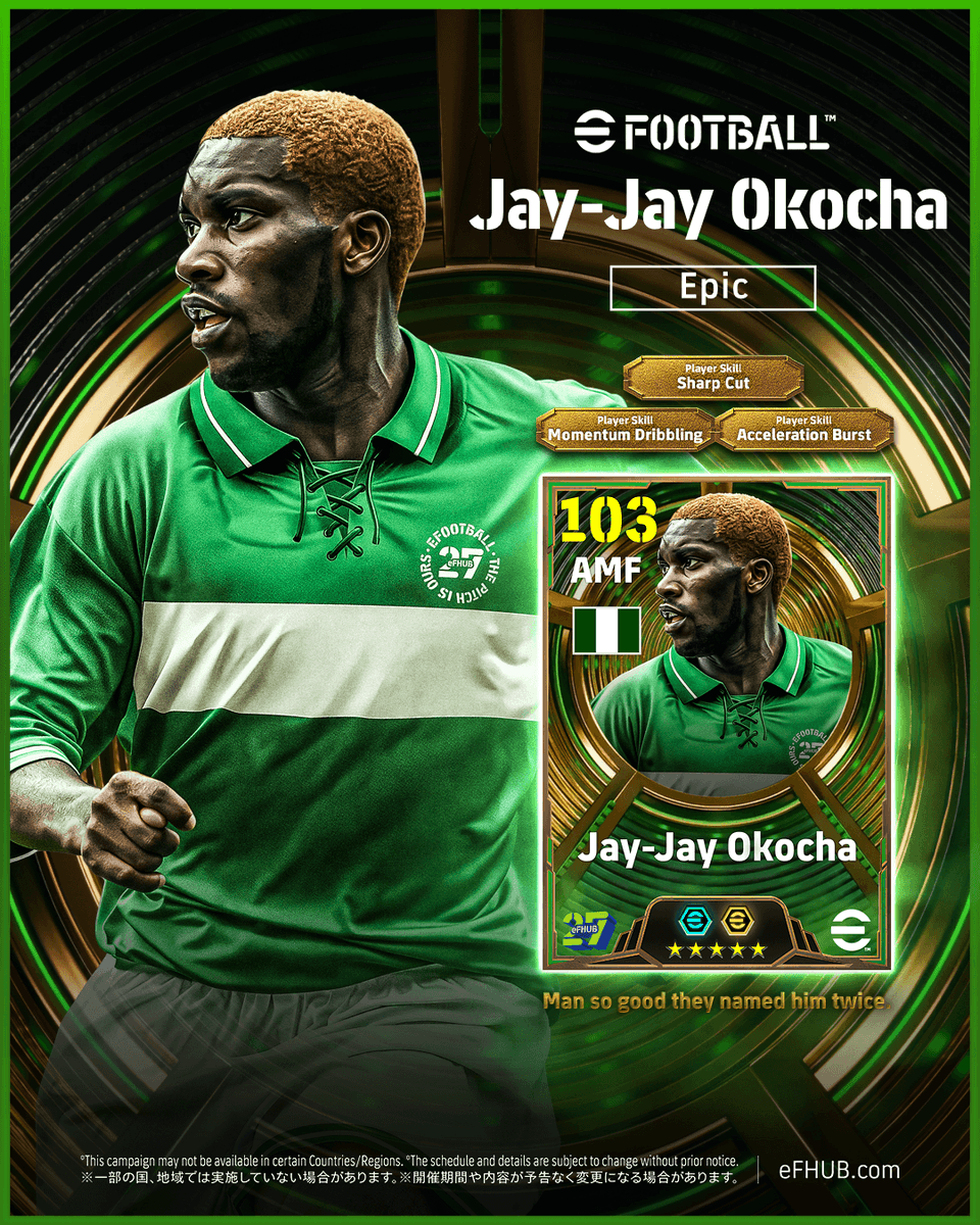 eFHUBx's tweet photo. [𝐏𝐑𝐄𝐃𝐈𝐂𝐓𝐈𝐎𝐍𝐒] Epic : Jay-Jay Okocha 🇳🇬✨

The ultimate entertainer, the pioneer of flair, and a Nigerian icon.

#eFootball2027 | #eFHUB https://t.co/Mi0eKMfJyV