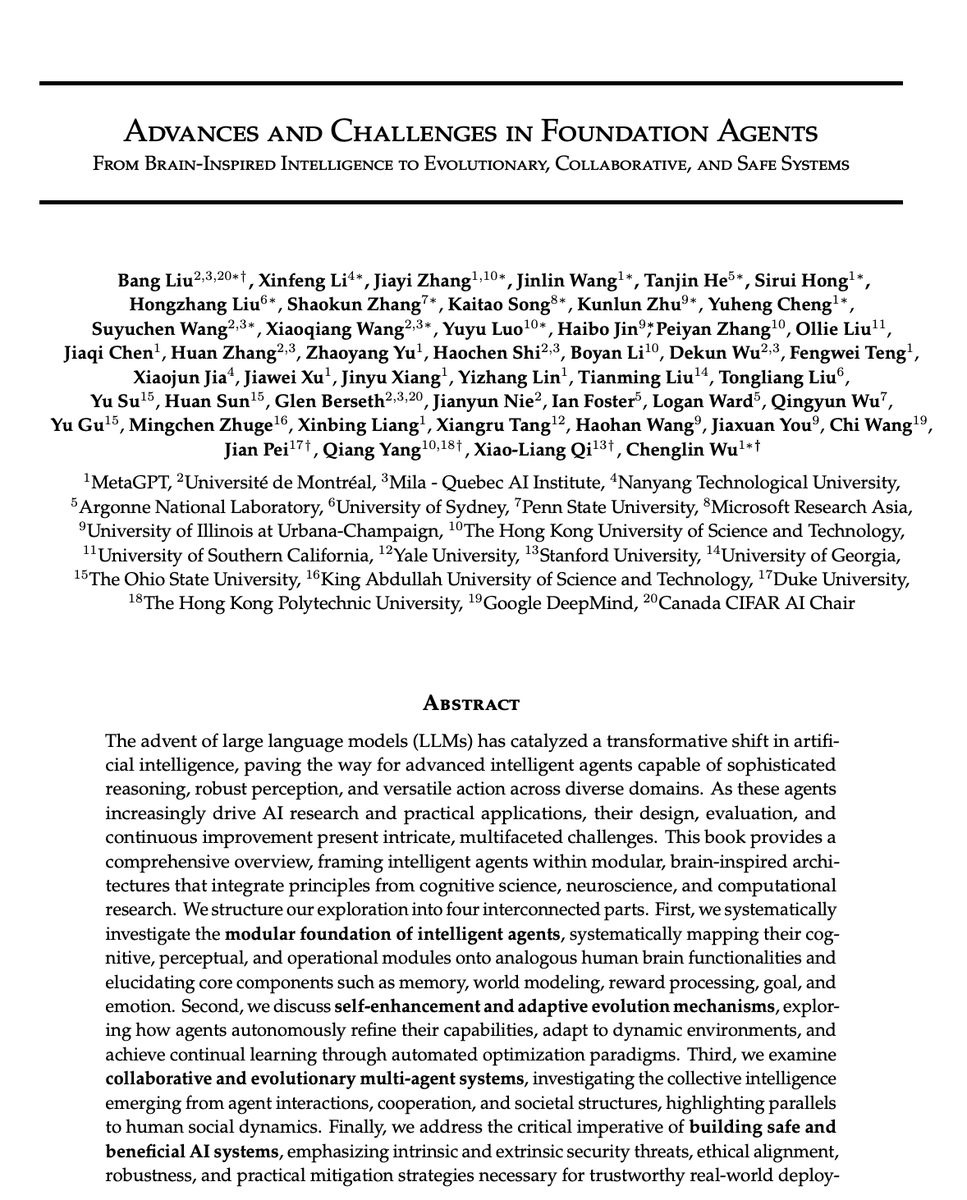 thesupermanmx's tweet photo. Google DeepMind researchers argue we need to stop building LLMs..

They published a paper that proposes an alternative solution that changes everything.

LLMs are incredible at predicting the next token.

But they are fundamentally missing the core architecture of true intelligence. They lack persistent memory, an active world model, dynamic goal management, and continuous self-evolution.

They are a supercharged engine without a car.

The paper lays out the definitive shift we must make: Foundation Agents.

Instead of treating the LLM as the entire product, we have to move toward modular, brain-inspired architectures.

The new blueprint breaks AI down into distinct biological and cognitive systems:

• The World Model: An internal simulation to test consequences before taking action, rather than just guessing text sequences.

• Dynamic Memory & Perception: Persistent systems that learn, adapt, and evolve from real-world feedback rather than static pre-training data.

• Reward & Goal Processing: Systems capable of long-horizon autonomous planning instead of waiting for a human prompt.

• Collaborative Societies: Multi-agent ecosystems where intelligence emerges from negotiation, competition, and interaction rather than a monolithic chatbot.

The takeaway is brutally clear:

Scaling laws are flattening. Simply throwing more text at a transformer won't get us to AGI.

Paper: Advances and Challenges in Foundation Agents.. by researchers at Google DeepMind and leading AI labs.