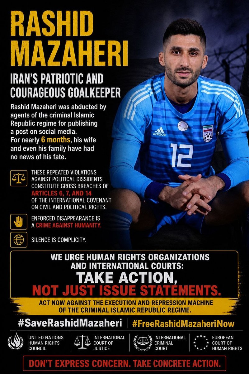 FreeInnocents's tweet photo. Rashid Mazaheri, a former goalkeeper, has been held in prison for months for condemning a regime that slaughtered tens of thousands of protesters in January.

Under ICCPR Articles 6, 7 &amp; 14, the UN and international courts must act. 

#SaveRashidMazaheri 
#JavidShah https://t.co/ccsRS8Y4By