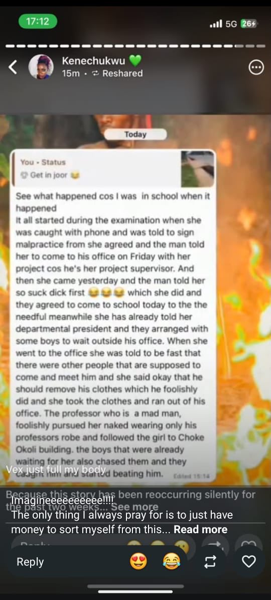 Ammie_SoftLife's tweet photo. This is allegedly a lecturer at UNIZIK who was confronted by students after reportedly attempting to sexually exploit a female student he had caught during an examination.

Reports suggest he demanded sexual favors from her instead of adhering to the university’s disciplinary procedures. The students eventually discovered the incident.